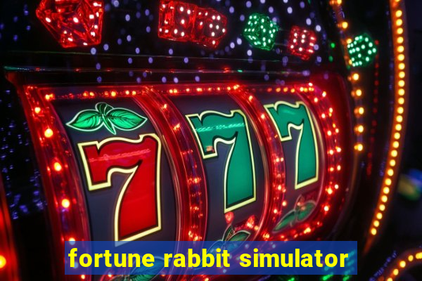 fortune rabbit simulator